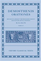 Demosthenes, Demosthenes                            10000008446, Mervin R. Dilts, Mervin R. (Emeritus Professor of Classics Dilts, Mervin R. Dilts, Mervin R. (Emeritus Professor of Classics Dilts - Demosthenis Orationes IV