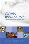Tim M. Blackburn, Tim M. (Institute of Zoology Blackburn, Tim M. Lockwood Blackburn, Phillip Cassey, Phillip (Centre for Ornithology Cassey, Julie L. Lockwood... - Avian Invasions