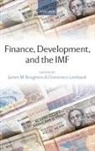 James M. Boughton, James M. (Historian of the International Boughton, James M. Lombardi Boughton, Boughton &amp; Lombardi, Boughton &amp;. Lombardi, James M Boughton... - Finance, Development, and the Imf