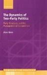 Alan Ware, Alan (Professor and Tutor in Politics Ware, Alan J. Ware - Dynamics of Two-Party Politics