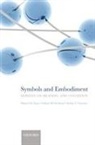 de Vega Et Al, Manuel de Vega, Manuel (EDT)/ Glenberg De Vega, Manuel de Vega, Arthur Glenberg, Arthur M. Glenberg... - Symbols and Embodiment