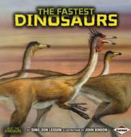 Don Lessem, John Bindon - Fastest Dinosaurs