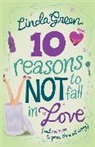 Linda Green - 10 Reasons Not to Fall in Love
