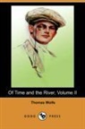 Thomas Wolfe - Of Time And The River Vol. 2
