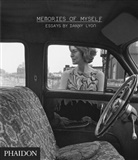 Hug Edwards, Hugh Edwards, Danny Lyon, Danny Lyon - Danny Lyon: Memories of Myself