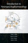 Floyd E. Bloom, MD Bloom, IVERSEN, Leslie Iversen, Leslie L Iversen, Leslie L. Iversen... - Introduction to Neuropsychopharmacology