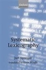 Juri Apresjan, Juri Derenick Apresjan, Juri Derenick/ Windle Apresjan - Systematic Lexicography
