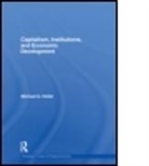 Michael G. Heller, Michael G. (University of Technology Heller, Heller Michael G. - Capitalism, Institutions and Economic Development