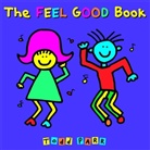 Todd Parr, Parr Todd - The Feel Good Book