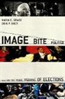 Erik Page Bucy, Maria Elizabeth Grabe, Maria Elizabeth/ Bucy Grabe - Image Bite Politics