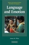 James M. Wilce - Language and Emotion