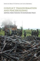 Bruce W. Dayton, Bruce W. (Syracuse University Dayton, Dayton Bruce W., Louis Kriesberg, Louis (Syracuse University Kriesberg, Kriesberg Louis - Conflict Transformation and Peacebuilding