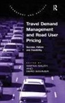 Wafaa Sammer Saleh, Gerd Sammer, Sammer Gerd, Wafaa Saleh, Saleh Wafaa - Travel Demand Management and Road User Pricing