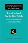 Mary Cavanaugh, Mary M Cavanaugh, Mary M. Cavanaugh, Jeffrey Draine, Phyllis Solomon, Phyllis L Solomon... - Designing, Developing, and Implementing Randomized Control Trials