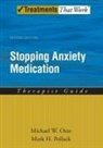 Michael W Otto, Michael W. Otto, Michael W./ Pollack Otto, Mark H Pollack, Mark H. Pollack - Stopping Anxiety Medication Therapist Guide