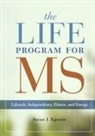 Susan J Epstein, Susan J. Epstein - The Life Program for Ms Lifestyle, Independence, Fitness and Energy