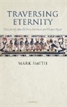 M. Smith, Mark Smith - Traversing Eternity
