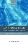 Robert Kolb, Robert (Professor of Systematic Theology Kolb, Kolb Robert - Martin Luther