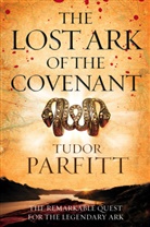 Tudor Parfitt, Tudor V. Parfitt, Parfitt Tudor - The Lost Ark of the Covenant