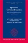 Gunther Dissertori, Günther Dissertori, Gunther Knowles Dissertori, Ian G. Knowles, Michael Schmelling - Quantum Chromodynamics