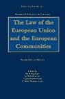 Paul J. G. Kapteyn, A. M. McDonnell, Kamiel Mortelmans, Kapteyn, P. J. Kapteyn, Mcdonnell... - The Law of the European Union and the European Communities