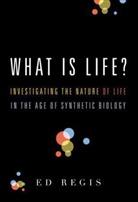 Ed Regis, Ed. Regis, Edward Regis - What Is Life?