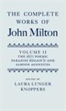 Laura Lunger (EDT) Knoppers, John Milton, Laura Lunger Knoppers, Knoppers Laura Lunger - The Complete Works of John Milton