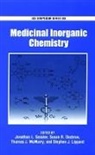 Jonathan L. Sessler, Jonathan L. (EDT)/ Doctorow Sessler, Susan Doctrow, Susan R. Doctrow, Doctrow Susan R., Stephan J. Lippard... - Medicinal Inorganic Chemistry