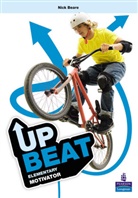 Nick Beare, Jonathan Bygrave, Ingrid Freebairn - Upbeat. New Edition - Elementary: Upbeat Elementary Motivator