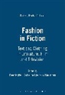 Catherine Cole, Vicki Karaminas, Vicki Mcneil Karaminas, Peter McNeil, Catherine Cole, Vicki Karaminas... - Fashion in Fiction