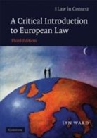 Ian Ward, Ian (University of Newcastle Upon Tyne) Ward - Critical Introduction to European Law
