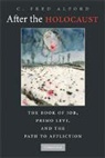 C. Fred Alford, C. Fred (University of Maryland Alford, Frederick Alford - After the Holocaust