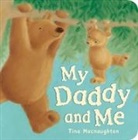 Tina Macnaughton, Tina Macnaughton - My Daddy and Me