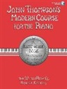 John Thompson, John Sylvanus Thompson - John Thompson Modern Course Piano Grde 1