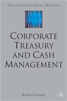 R Cooper, R. Cooper, Robert Cooper - Corporate Treasury and Cash Management