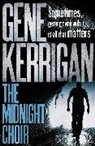 Gene Kerrigan - The Midnight Choir