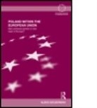 Aleks Szczerbiak, Aleks (University of Sussex Szczerbiak, Szczerbiak Aleks - Poland Within the European Union