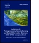 BALTSAVIAS EMMANUEL LI ZHILIN CH, Zhilin Li, Emmanuel Baltsavias, Emmanuel (Institute of Geodesy &amp; Photogrammetry Baltsavias, Baltsavias Emmanuel, Jun Chen... - Advances in Photogrammetry, Remote Sensing and Spatial Information