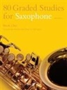 John Davies, John Harris Davies, Paul Harris, John Davies, Paul Harris - 80 Graded Studies for Saxophone