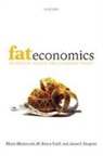 Mario Mazzocchi, Mario (Lecturer in Economic Policy Mazzocchi, Mario/ Traill Mazzocchi, Mazzocchi Mario, Jason F. Shogren, Jason F. (Stroock Distinguished Professor of Natural Resource Conservation and Management Shogren... - Fat Economics