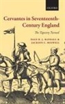 Jackson C. Boswell, Jackson C. (retired Professor of English Studies Boswell, Jackson Campbell Boswell, Dale B. J. Randall, Dale B. J. (Professor Emeritus of English and Professor Emeritus of the Practice of Drama Randall, Dale B. J./ Boswell Randall... - Cervantes in Seventeenth-century England