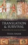 Tessa Rajak, Tessa (Professor Emeritus of Ancient History Rajak, Rajak Tessa - Translation and Survival