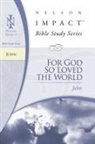 Thomas Nelson, Thomas Nelson, Thomas Nelson Publishers, Zondervan, Nelson Impact - John