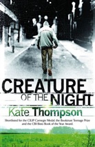 Kate Thompson - Creature of the Night