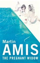 Martin Amis - The Pregnant Widow