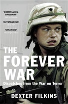 Dexter Filkins, Filkins Dexter - The forever war
