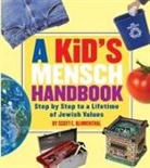Scott Blumenthal, Behrman House - A Kid's Mensch Handbook