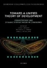 James L McClelland, James L. Mcclelland, John Spencer, John (Assistant Professor of Psychology Spencer, Michael S C Thomas, Michael S. C. Thomas... - Dynamic Systems and Connectionist Approaches to Development