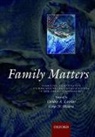 Deborah A. Lawlor, Deborah A. (EDT)/ Mishra Lawlor, Deborah A. Lawlor, Deborah A. (Professor of Epidemiology Lawlor, Lawlor Deborah A., Gita D. Mishra... - Family Matters