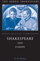 Robert Maslen, Maslen Robert - Shakespeare And Comedy